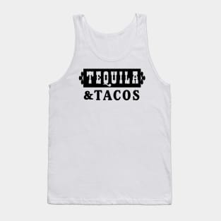 Tequila and Tacos Tank Top